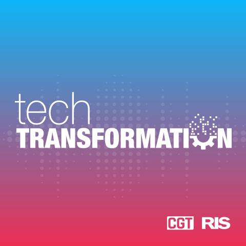 CGT RIS Tech Transformatioin Podcast
